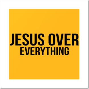 Jesus Over Everything Cool Motivational Christian Posters and Art